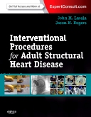 Interventional Procedures for Adult Structural Heart Disease