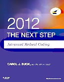 cover image - Evolve Resources for The Next Step, Advanced Medical Coding 2012 Edition