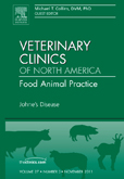 Johnes Disease, An Issue of Veterinary Clinics: Food Animal Practice