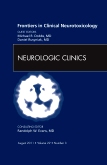 Frontiers in Clinical Neurotoxicology, An Issue of Neurologic Clinics
