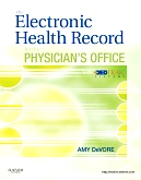 cover image - Evolve Resources for The Electronic Health Record for the Physician's Office with MedTrak Systems
