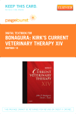 cover image - Kirk's Current Veterinary Therapy XIV - Elsevier eBook on VitalSource (Retail Access Card),14th Edition