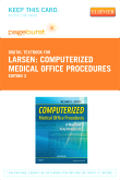 cover image - Computerized Medical Office Procedures - Elsevier eBook on VitalSource (Retail Access Card),3rd Edition