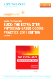 cover image - The Extra Step, Physician-Based Coding Practice 2011 Edition - Elsevier eBook on VitalSource (Retail Access Card)
