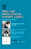 Digital Technologies in Oral and Maxillofacial Surgery, An Issue of Atlas of the Oral and Maxillofacial Surgery Clinics