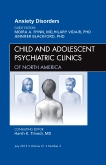 Anxiety Disorders, An Issue of Child and Adolescent Psychiatric Clinics of North America