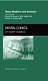 Sleep Medicine and Dentistry, An Issue of Dental Clinics