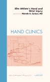 Elite Athletes Hand and Wrist Injury, An Issue of Hand Clinics
