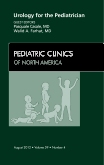 Urology for the Pediatrician,  An Issue of Pediatric Clinics