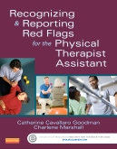 cover image - Recognizing and Reporting Red Flags for the Physical Therapist Assistant - Elsevier eBook on VitalSource
