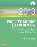 cover image - Evolve Exam Review for Facility Coding Exam Review 2013