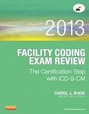 cover image - Evolve Resources for Facility Coding Exam Review 2013