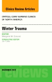 Winter Trauma, An Issue of Critical Care Nursing Clinics