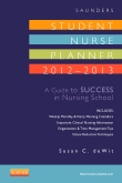 cover image - Saunders Student Nurse Planner, 2012-2013 - Elsevier eBook on VitalSource,8th Edition
