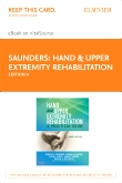 cover image - Hand and Upper Extremity Rehabilitation - Elsevier eBook on VitalSource (Retail Access Card),4th Edition