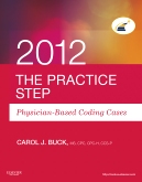 cover image - The Practice Step: Physician-Based Coding Cases, 2012 Edition - Elsevier eBook on Intel Education Study