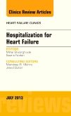 Hospitalization for Heart Failure, An Issue of Heart Failure Clinics
