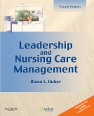 cover image - Leadership and Nursing Care Management - Elsevier eBook on Intel Education Study,4th Edition
