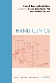 Hand Transplantation, An Issue of Hand Clinics