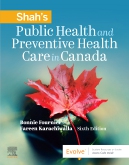 Shahs Public Health and Preventive Health Care in Canada