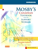 cover image - Evolve Workbook to Accompany Mosby's Canadian Textbook for the Support Worker (e-commerce version),3rd Edition