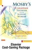 cover image - Mosby's Canadian Textbook for the Support Worker - Text + Workbook (Revised Reprint) + Mosby's Nursing Assistant Video Skills - Student Version DVD Package,3rd Edition