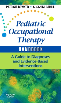 cover image - Pediatric Occupational Therapy Handbook,1st Edition