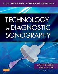 cover image - Study Guide and Laboratory Exercises for Technology for Diagnostic Sonography,1st Edition