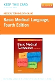 cover image - Medical Terminology Online for Basic Medical Language,4th Edition