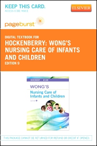 cover image - Wong's Nursing Care of Infants and Children - Elsevier eBook on VitalSource (Retail Access Card),9th Edition