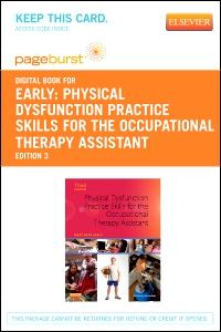 cover image - Physical Dysfunction Practice Skills for the Occupational Therapy Assistant - Elsevier eBook on VitalSource (Retail Access Card),3rd Edition