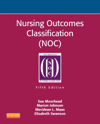 cover image - Nursing Outcomes Classification (NOC) - Elsevier eBook on VitalSource,5th Edition