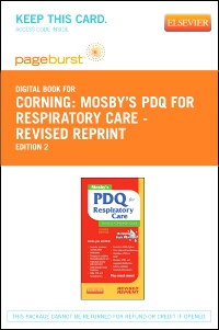 cover image - Mosby's PDQ for Respiratory Care - Revised Reprint - Elsevier eBook on VitalSource (Retail Access Card),2nd Edition