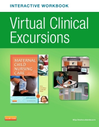 cover image - Virtual Clinical Excursions Online eWorkbook for Maternal Child Nursing Care,5th Edition