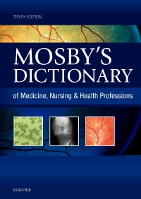 cover image - Mosby's Dictionary of Medicine, Nursing & Health Professions,10th Edition