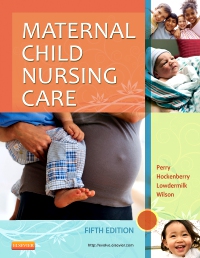 cover image - Maternal Child Nursing Care - Elsevier eBook on VitalSource,5th Edition