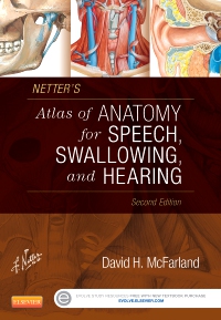 cover image - Netter's Atlas of Anatomy for Speech, Swallowing, and Hearing,2nd Edition