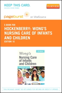 cover image - Wong's Nursing Care of Infants and Children - Elsevier eBook on VitalSource (Retail Access Card),10th Edition
