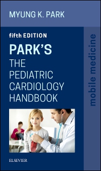 cover image - Park's The Pediatric Cardiology Handbook,5th Edition