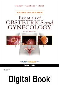 cover image - Hacker & Moore's Essentials of Obstetrics and Gynecology - Elsevier eBook on VitalSource,5th Edition