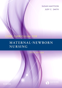 cover image - Core Curriculum for Maternal-Newborn Nursing,5th Edition