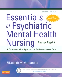 cover image - Essentials of Psychiatric Mental Health Nursing - Revised Reprint - Elsevier eBook on VitalSource,2nd Edition