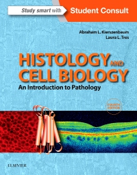 cover image - Histology and Cell Biology: An Introduction to Pathology,4th Edition