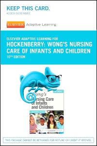 cover image - Elsevier Adaptive Learning for Wong's Nursing Care of Infants and Children (Access Code),10th Edition