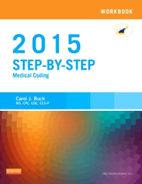 cover image - Workbook for Step-by-Step Medical Coding, 2015 Edition - Elsevier eBook on VitalSource
