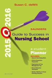 cover image - Saunders Guide to Success in Nursing School, 2015-2016 - Elsevier eBook on VitalSource,11th Edition