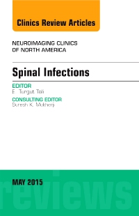 cover image - Spinal Infections, An Issue of Neuroimaging Clinics,1st Edition