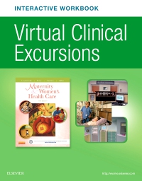 cover image - Virtual Clinical Excursions Online and Print Workbook for Maternity and Women's Health Care,11th Edition
