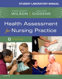 cover image - Student Laboratory Manual for Health Assessment for Nursing Practice,6th Edition