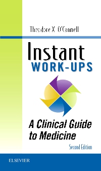 cover image - Instant Work-ups: A Clinical Guide to Medicine Elsevier eBook on VitalSource,2nd Edition
